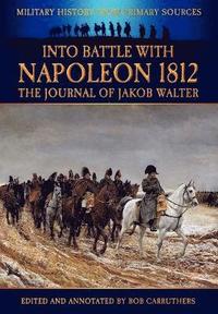 Into Battle with Napoleon