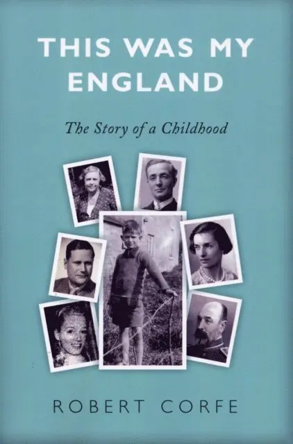 Robert Corfe - This Was My England, E-bok. Tillgänglighet: Lägg i varukorg