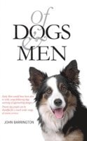 John Barrington - Of Dogs and Men, Häftad