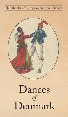 Poul Jeppessen, Jeppe Lorenzen - Dances of Denmark, Inbunden. Tillgänglighet: Lägg i varukorg