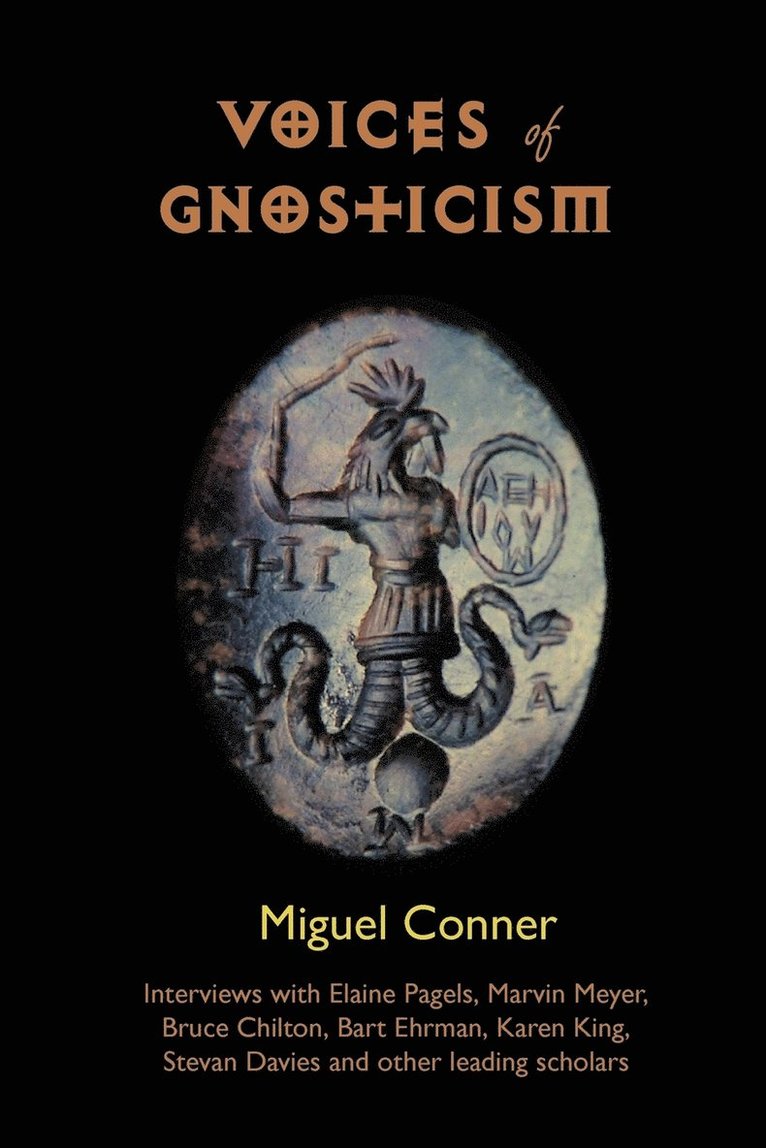 Miguel Conner - Voices of Gnosticism, Häftad