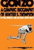Gonzo: Hunter S.Thompson Biography