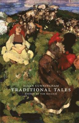 Traditional Tales av Allan Cunningham, Tim Killick
