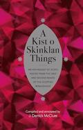 A Kist o Skinklan Things