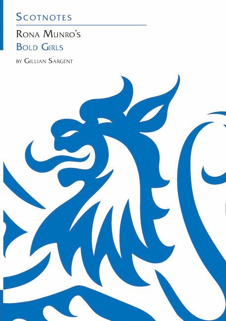 Gillian Sargent - Rona Munro's Bold Girls, Häftad