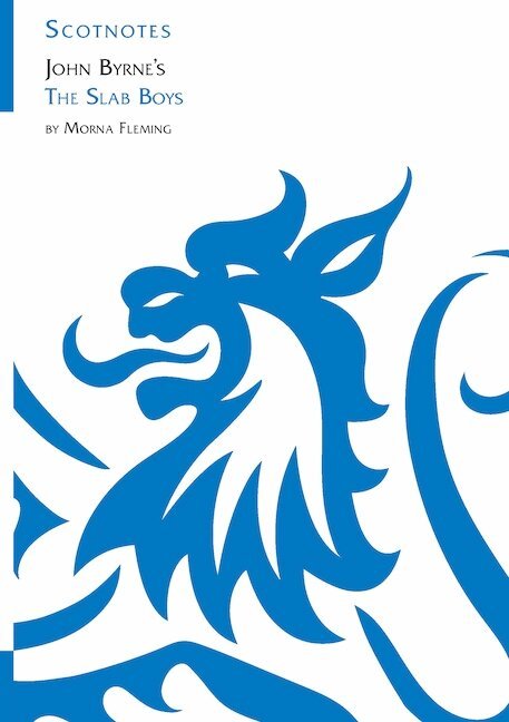 Morna Fleming - John Byrne's The Slab Boys, Häftad