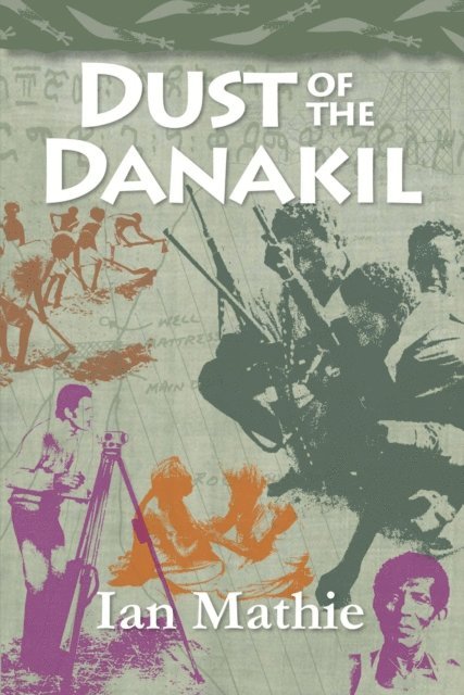 Ian Mathie - Dust of the Danakil, E-bok