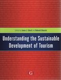 Understanding the Sustainable Development of Tourism