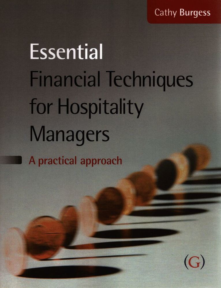 Cathy Burgess - Essential Financial Techniques for Hospitality Managers, Häftad. Tillgänglighet: Tillfälligt slut