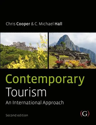 Chris Cooper, C Michael Hall - Contemporary Tourism : An international approach, Övrigt. Tillgänglighet: Tillfälligt slut