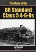 The Book of the BR Standard Class 5 4-6-0s