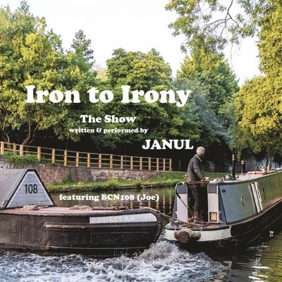 Janul - Iron to Irony, Häftad. Tillgänglighet: Lägg i varukorg