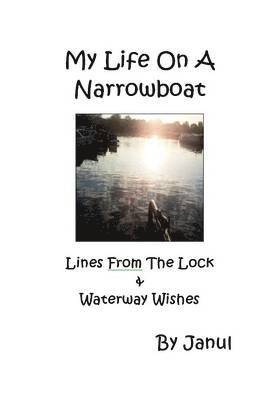 Janul - My Life on a Narrowboat, Häftad. Tillgänglighet: Lägg i varukorg