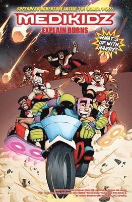 Dr Kim Chilman-Blair, Shawn Deloache - Medikidz Explain Burns: What's Up with Harry?, Häftad