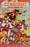 Chilman-Blair, Shawn deLoache - Medikidz Explain Chronic Pain: What's Up with Moira's Grandad?, Häftad