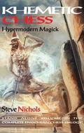 Khemetic Chess / Hypermodern Magick