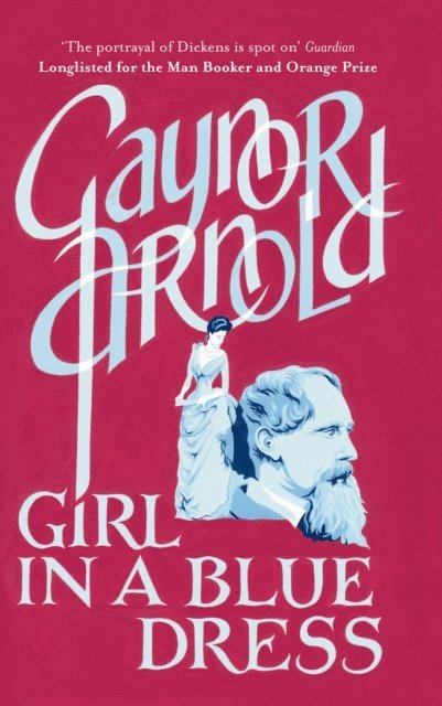 Gaynor Arnold - Girl in a Blue Dress, E-bok