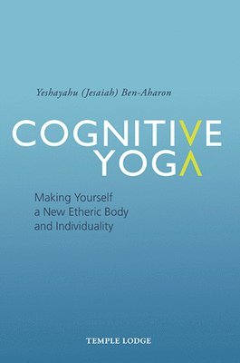 Yeshayahu Ben-Aharon - Cognitive Yoga, Häftad