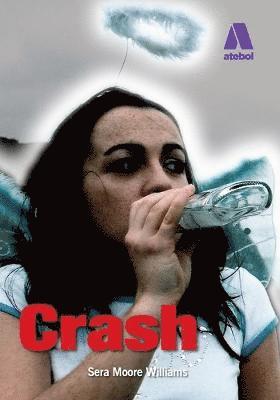 Sera Moore Williams - Crash (Cymraeg), Häftad