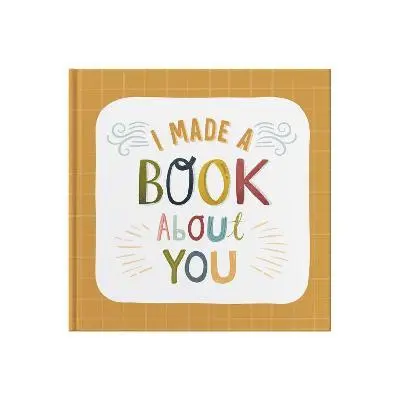 FROM YOU TO ME - I Made A Book About You, Inbunden. Tillgänglighet: Lägg i varukorg