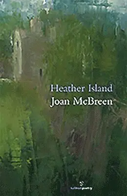Joan McBreen - Heather Island, Häftad. Tillgänglighet: Tillfälligt slut