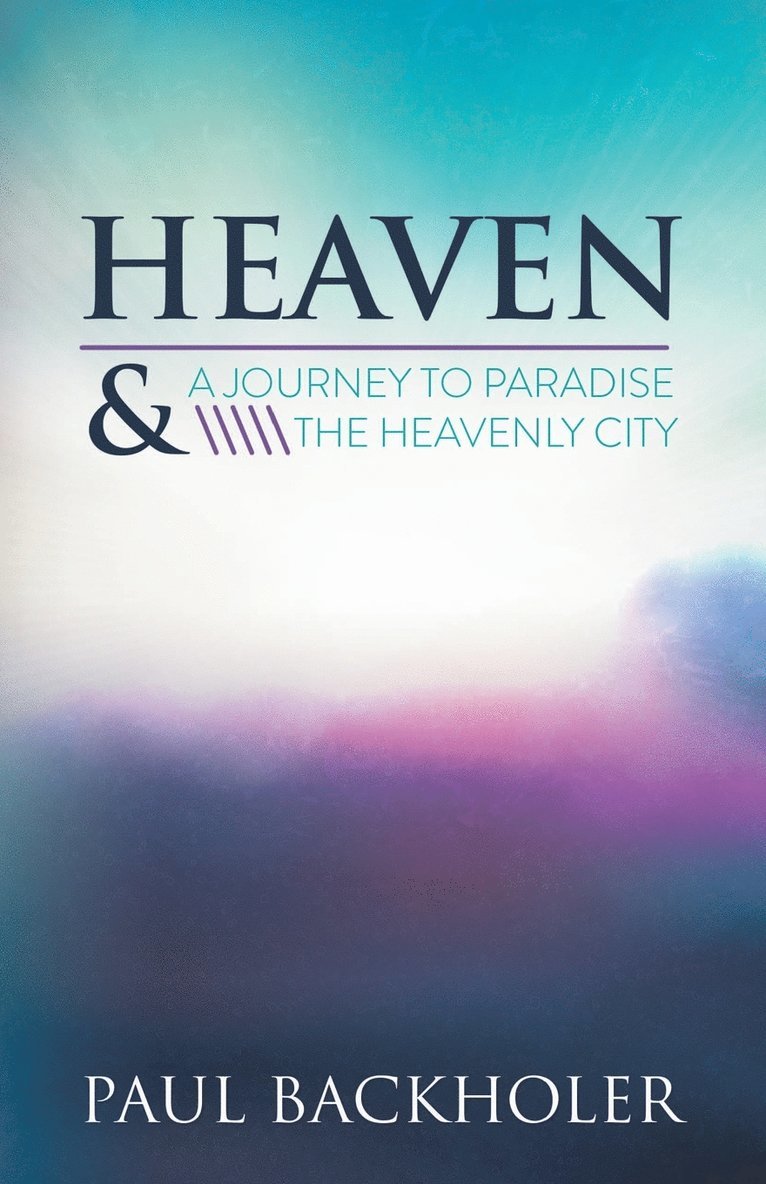 Paul Backholer - Heaven, Häftad