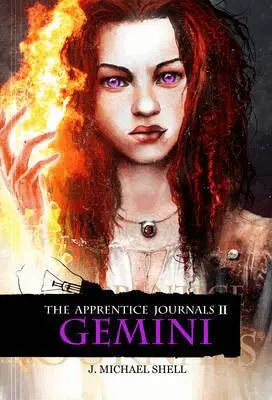 J. Michael Shell - Apprentice Journals II: Gemini, Häftad. Tillgänglighet: Lägg i varukorg