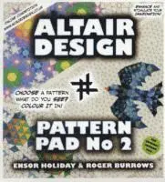 Ensor Holiday - Altair Design Pattern Pad, Häftad. Tillgänglighet: Tillfälligt slut