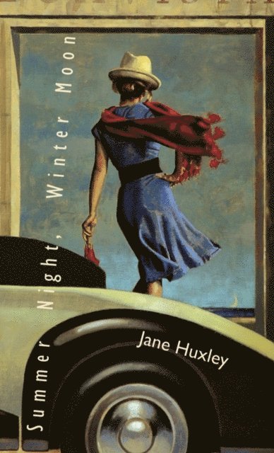 Jane Huxley - Summer Night, Winter Moon, E-bok