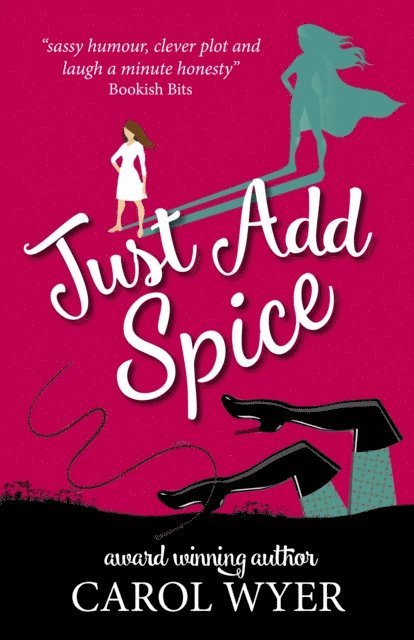 Carol Wyer - Just Add Spice, E-bok
