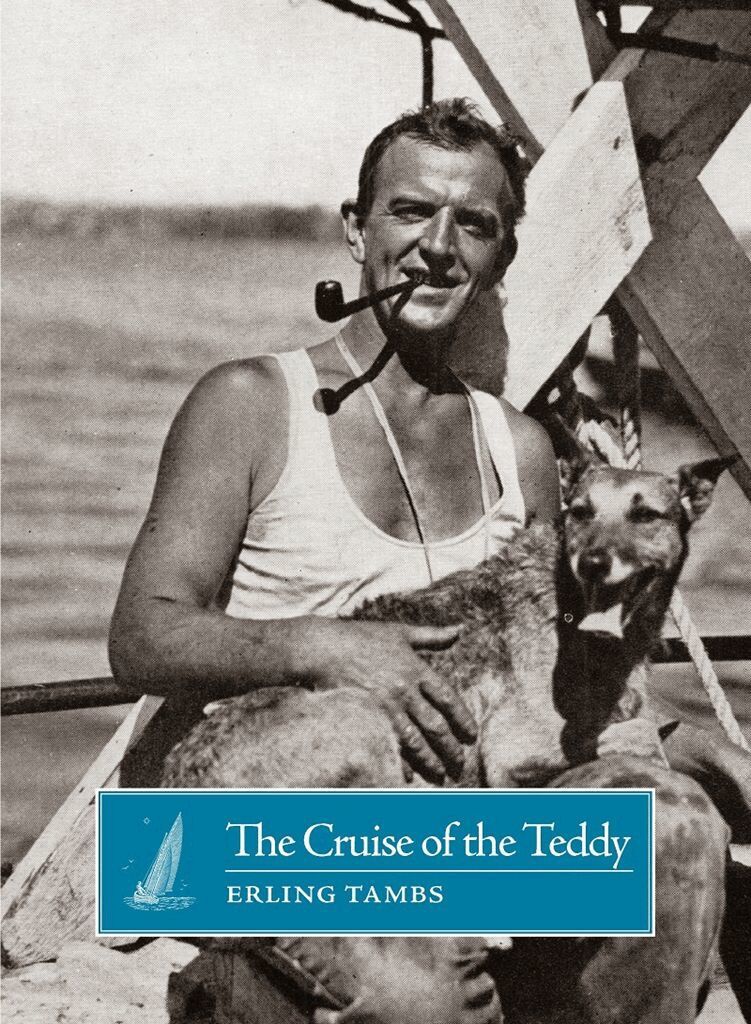 Erling Tambs - Cruise of the Teddy, Häftad