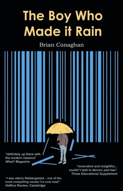 Brian Conaghan - The Boy Who Made it Rain, E-bok
