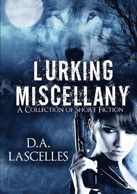 David Lascelles - Lurking Miscellany, Häftad