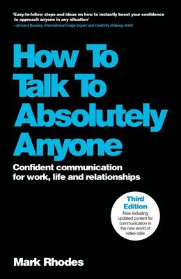Mark Rhodes - How To Talk To Absolutely Anyone, Häftad