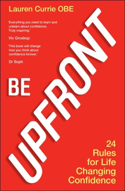 Lauren Currie - Be UPFRONT, E-bok