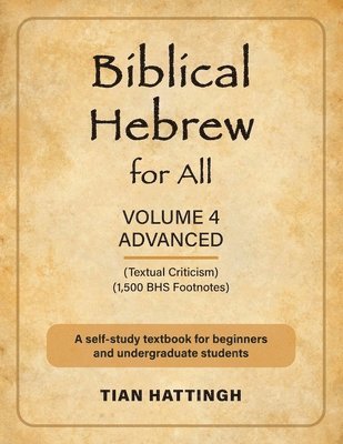 Tian Hattingh - Biblical Hebrew for All, Häftad. Tillgänglighet: Lägg i varukorg