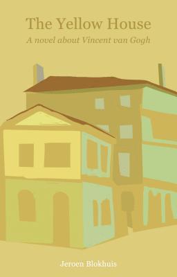 Jeroen Blokhuis - Yellow House, Häftad