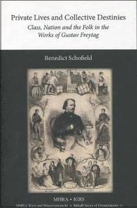 Private Lives and Collective Destinies