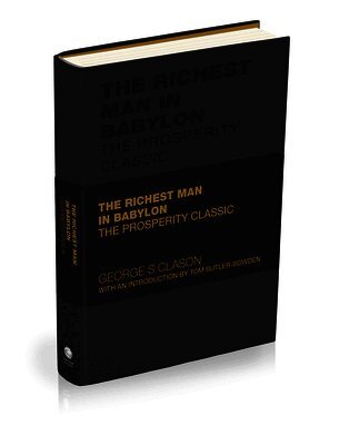 George S. Clason - Richest Man in Babylon, Inbunden