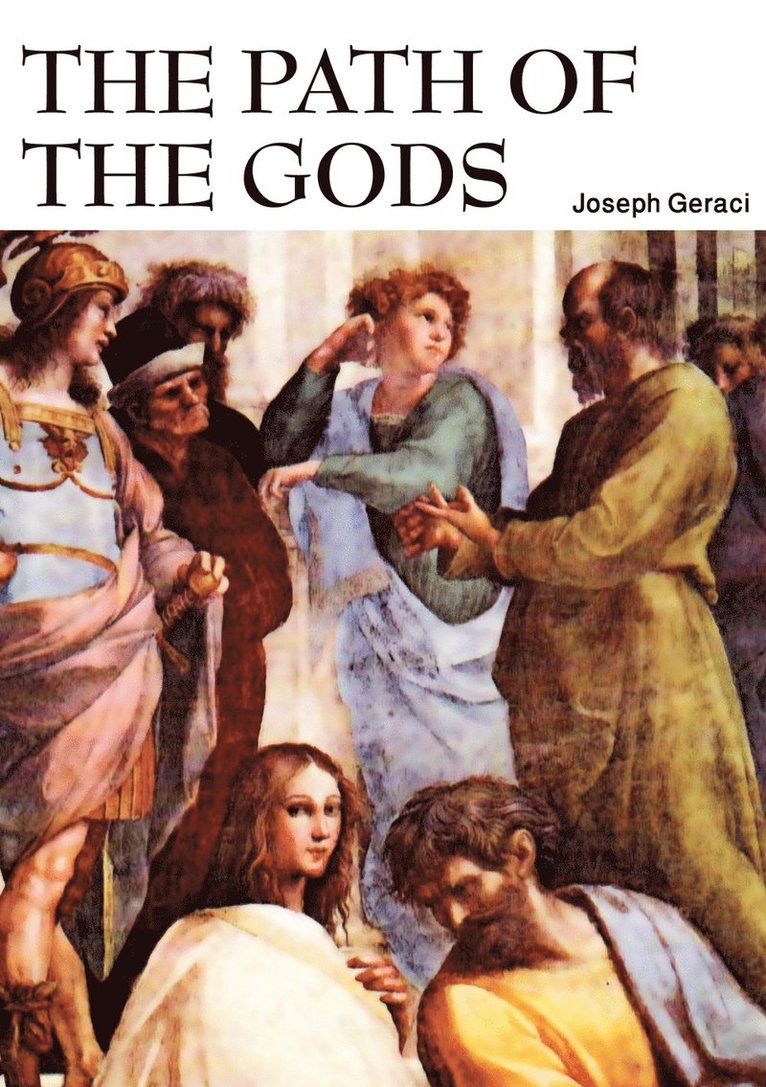 Joseph Geraci - Path of the Gods, Häftad. Tillgänglighet: Lägg i varukorg