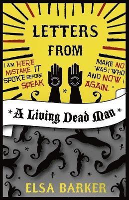 Elsa Barker - Letters from a Living Dead Man, Häftad