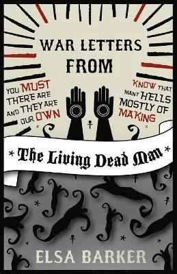 Elsa Barker - War Letters from the Living Dead Man, Häftad