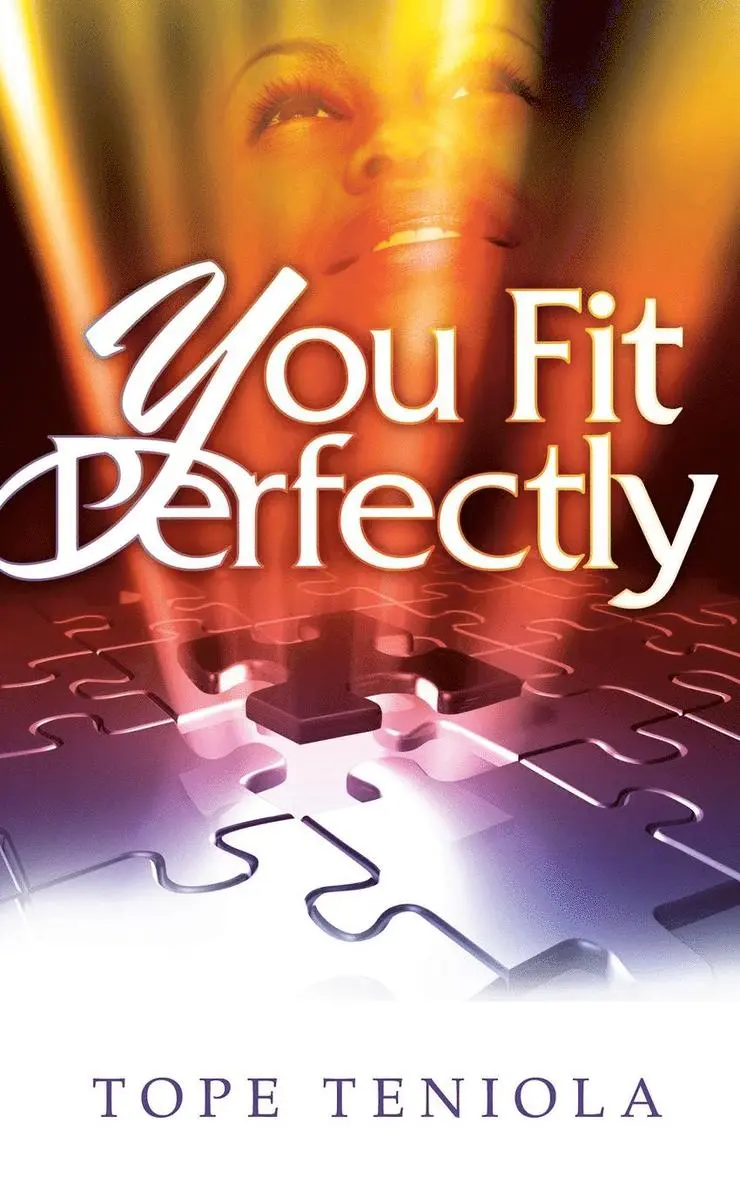 Tope Teniola - You Fit Perfectly, Häftad. Tillgänglighet: Lägg i varukorg