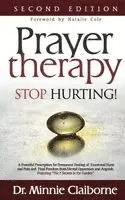 Minnie Claiborne - Prayer Therapy - Stop Hurting, Häftad. Tillgänglighet: Lägg i varukorg