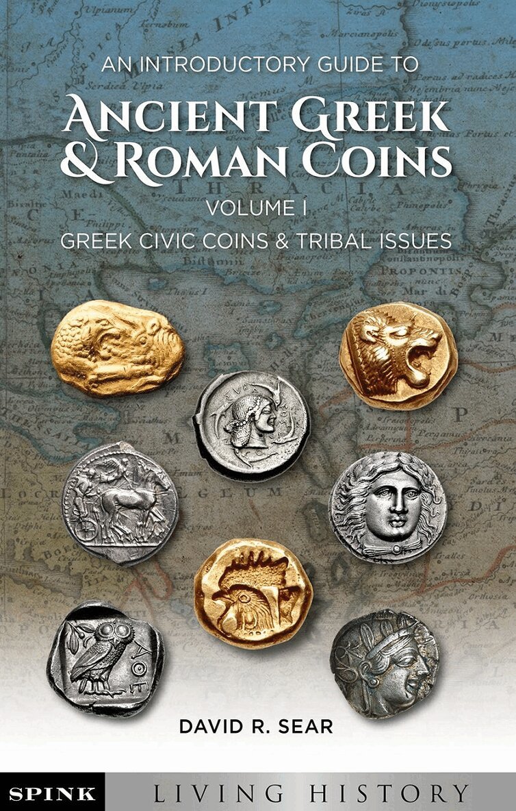 David Sear - Introductory Guide to Ancient Greek and Roman Coins. Volume 1, Häftad