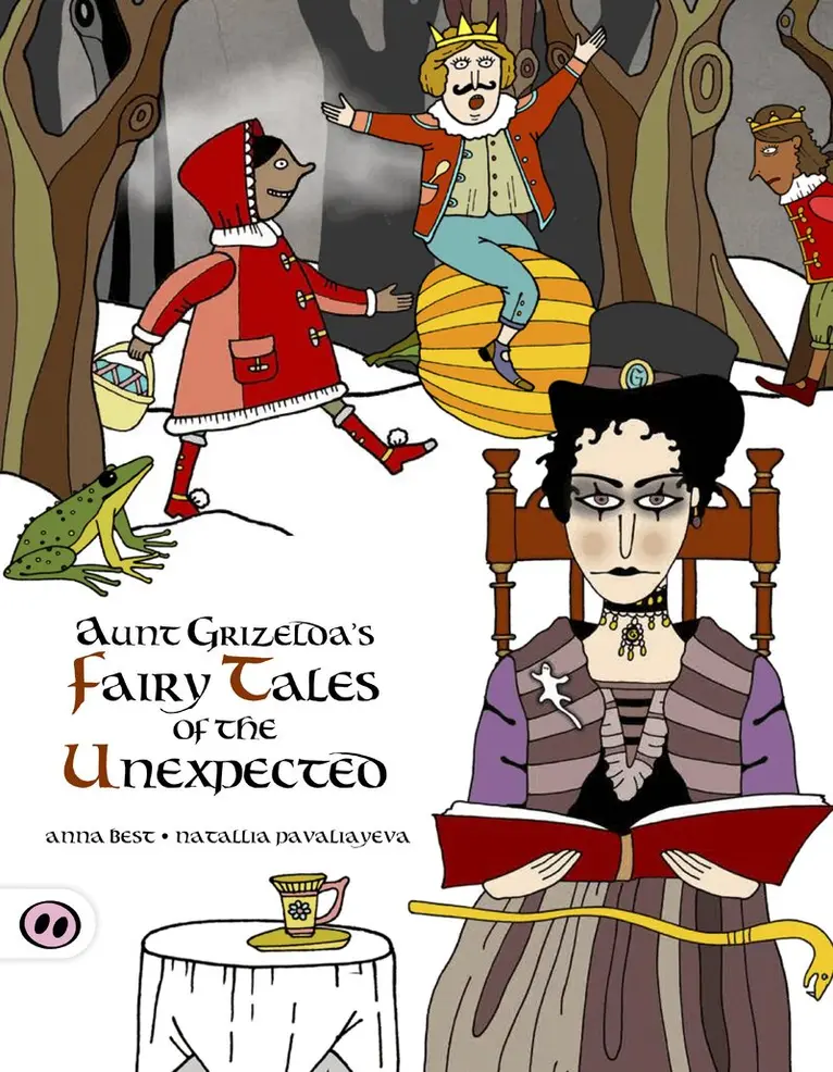 A. L. Best - Aunt Grizelda's Fairytales of the Unexpected, Häftad. Tillgänglighet: Tillfälligt slut