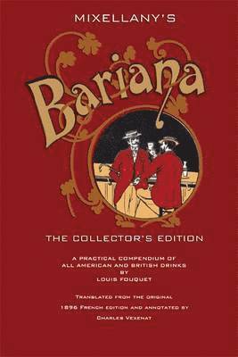 Louis Fouquet - Mixellany's Bariana, Inbunden