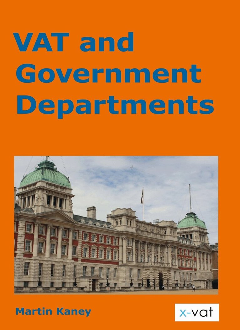 Martin Kaney - VAT and Government Departments, Häftad. Tillgänglighet: Tillfälligt slut