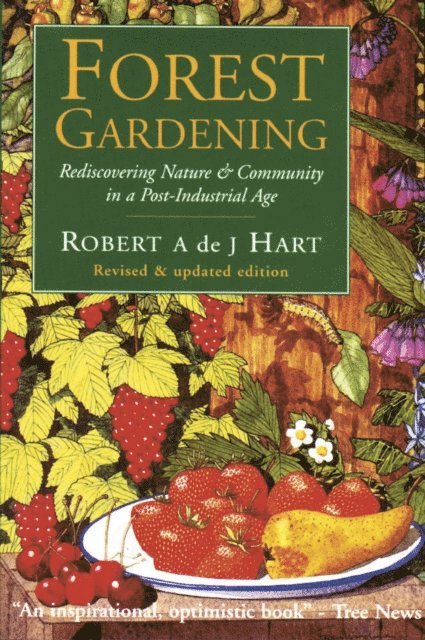 Robert Hart - Forest Gardening, E-bok