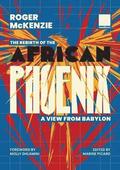 Rebirth of the African Phoenix A View from Bablyon